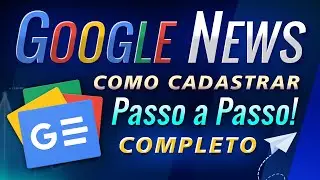 Google News Aprenda a Fazer Cadastro no Google Noticias