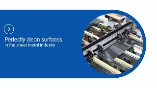 Efficient Cleaning Technology for Sheet Metal
