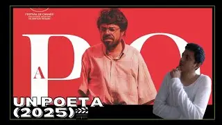 Critica - Un Poeta (2025) ★★★★