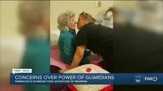 Woman claims her grandmother was a victims of fraud by her guardian