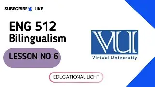 ENG 512 LESSON 6 | LANGUAGES IN CONTACT