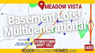 Meadow Vista: New Basement Lots Now Available [Mint Hill NC]