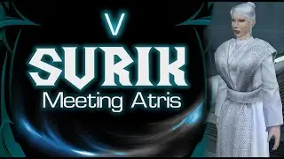 Meeting Atris (FRAGMENT 5)- MEETRA SURIK, THE COMPLETE STORY &mdash; Star Wars KOTOR 2