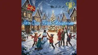 It's Our First Christmas