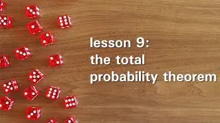 PB 9: The Total Probability Theorem
