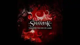 SHANTAK (Italy) - Through The Eyes Of A Mad (2018) (Lyrics) (HD)