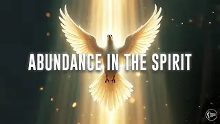 9 Mar 2025 - 10am Service - Abundance In The Spirit (Gebhardt Berndt)