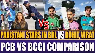 Pakistani Stars In BBL Vs Virat & Rohit In Domestic Cricket | PCB vs BCCI | Meerab Zeeshan