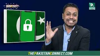 SERIOUSLY | Pakistan Secure Phone Reveal | Pakistan Connect