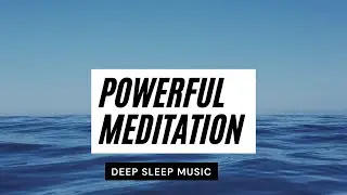 Powerful Meditation Music for positive energy :Remove negativity from mind and soul.