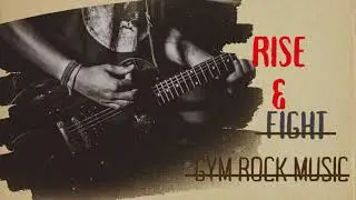 |Rise and Fight ⚡ Hardcore Gym Rock Motivation | Workout Music 2026