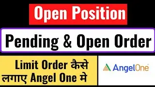 Angel One Open Order | Closed Position | #angelone #sharemarket #stockmarket #trading #investing