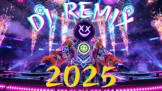 🎉 Club Mix 2025 &ndash; DJ Party Music Remix 💃 | Top Remixes & Mashups of Popular Songs