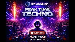Peak Time Techno | Club Energy