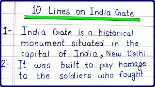 10 Lines Essay on India Gate in English for Students | India Gate Essay | Essay Writing | India Gate