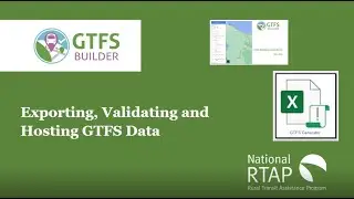 National RTAP Video: Exporting, Validating and Hosting GTFS Data
