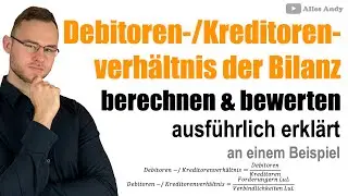 Debitoren- / Kreditorenverh&auml;ltnis berechnen und bewerten