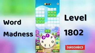 Word Madness Level 1802 Answers 🧠🔥 | All Correct Words Revealed!