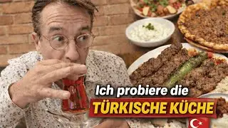 Wie gut ist die türkische Küche? DAS hat mich überrascht!