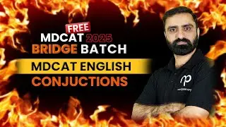 FREE MDCAT/FSc/ICS/ICOM/FA English Class | Conjunctions | English with Sir Tanveer