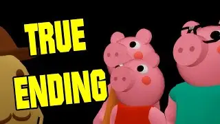 Roblox Piggy Chapter 12 OFFICIAL TRUE ENDING