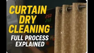 How to Dry Clean Curtains, Industrial Laundry Process Explained,  Curtain Cleaning Tips