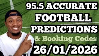 FOOTBALL BETTING TIPS & PREDICTIONS TODAY 26/01/2026 | SAFE PICKS FOR TODAY #footballpredictions