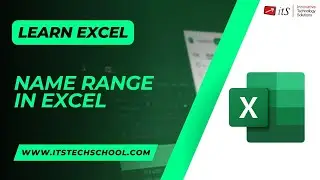 Learn Latest in Excel - Topic : Name Range in Excel