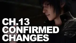 FFXV Chapter 13 Changes Confirmed: Ring of Lucii Receiving Big Buff! (Spoilers)