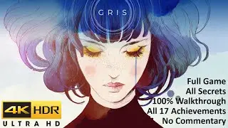 Gris Walkthrough: Full Game, 100% Walkthrough, Unlock All 17 Achievements, No Commentary, 4K 60 FPS