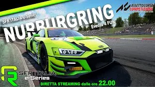 SFR Italia - Evento 4Fun Assetto Corsa Competizione - Nurburgring