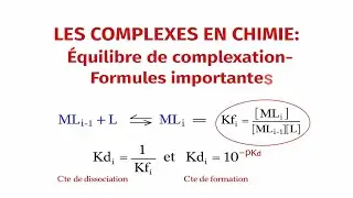 Équilibre de complexation: Formules importantes 