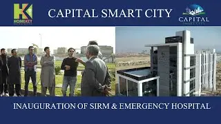 Inauguration of SIRM & Emergency Hospital - Capital Smart City