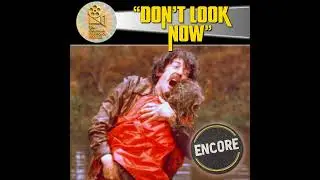 Don&rsquo;t Look Now (1973) &mdash; Grief, Time, and Disorientation in Nicolas Roeg&rsquo;s Psychological Horror (E...