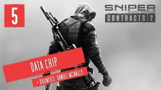 Sniper: Ghost Warrior Contracts 2 | Data Chip and Daniel McNally| Чип с данными и заказ