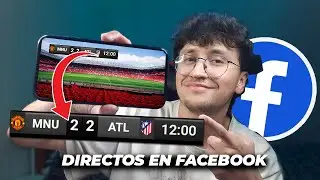 ⚽ COMO TRANSMITIR FÚTBOL EN FACEBOOK DESDE EL CELULAR, MARCADORES, TIEMPO Y MAS