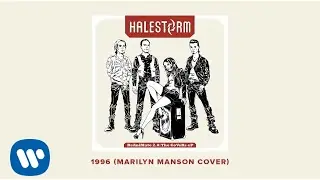 Halestorm - 1996 (Marilyn Manson Cover) [Official Audio]