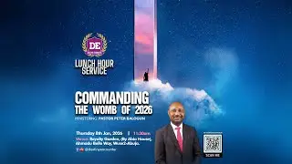Commanding The Womb Of 2026 - Pastor Peter Balogun