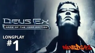 Deus Ex | PC - Longplay - 2000 | Part 1