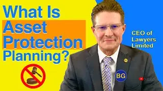 What Is Asset Protection Planning?