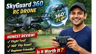 🎥 SkyGuard 360&deg; RC Drone Review | 4-Axis 2.4GHz RC Drone | Honest Review & Test Flight