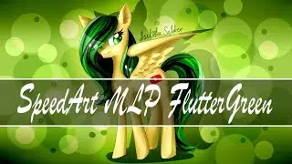 MLP FlutterGreen | Paint | SpeedArt