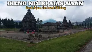 Ini Wisata Paling Banyak Di Minati wisatawan ❗candi Arjuna dan kawah Sikidang Dieng Wonosobo 