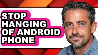 How to Stop Hanging of Android Phone (easy Method)