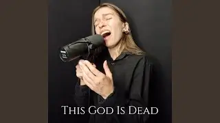 This God Is Dead