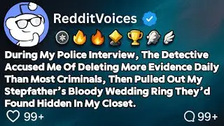 [FULL STORY] During My Police Interview, The Detective Said 