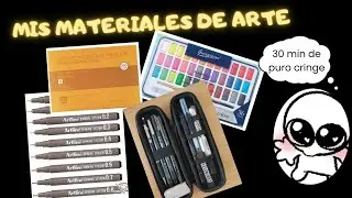 MIS MATERIALES DE ARTE - 30 min de puro cringe 