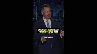 Late night hosts react to Trump's WILD week