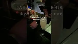Toronto Happy Hour!