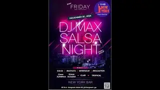 DSN 12.26 Fri. DJ MAX SALSA NIGHT IN NEW YORK BAR